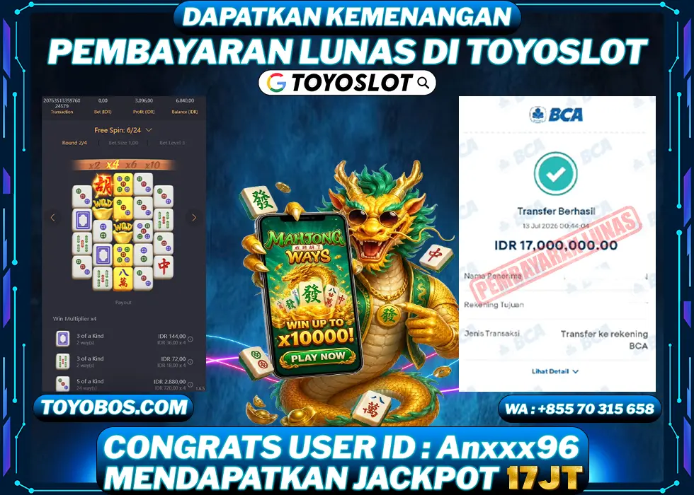 TOYOSLOT - BUKTI KEMENANGAN Mahjong Ways 2 Rp17,000,000,- LUNAS
